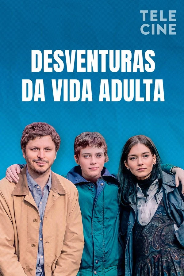 Desventuras da Vida Adulta