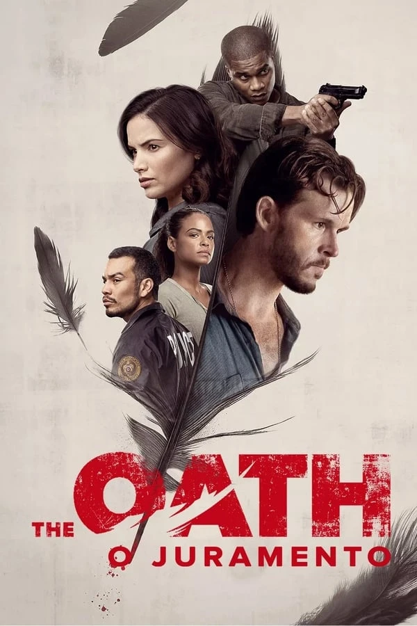 The Oath: O Juramento